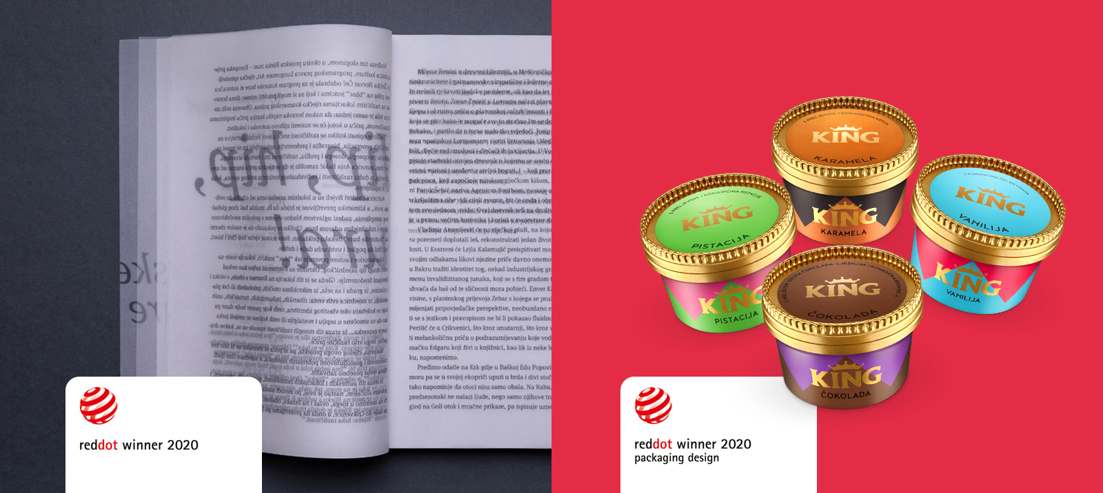 2 new Red Dot awards: for King in a cup and Authors’ Boras