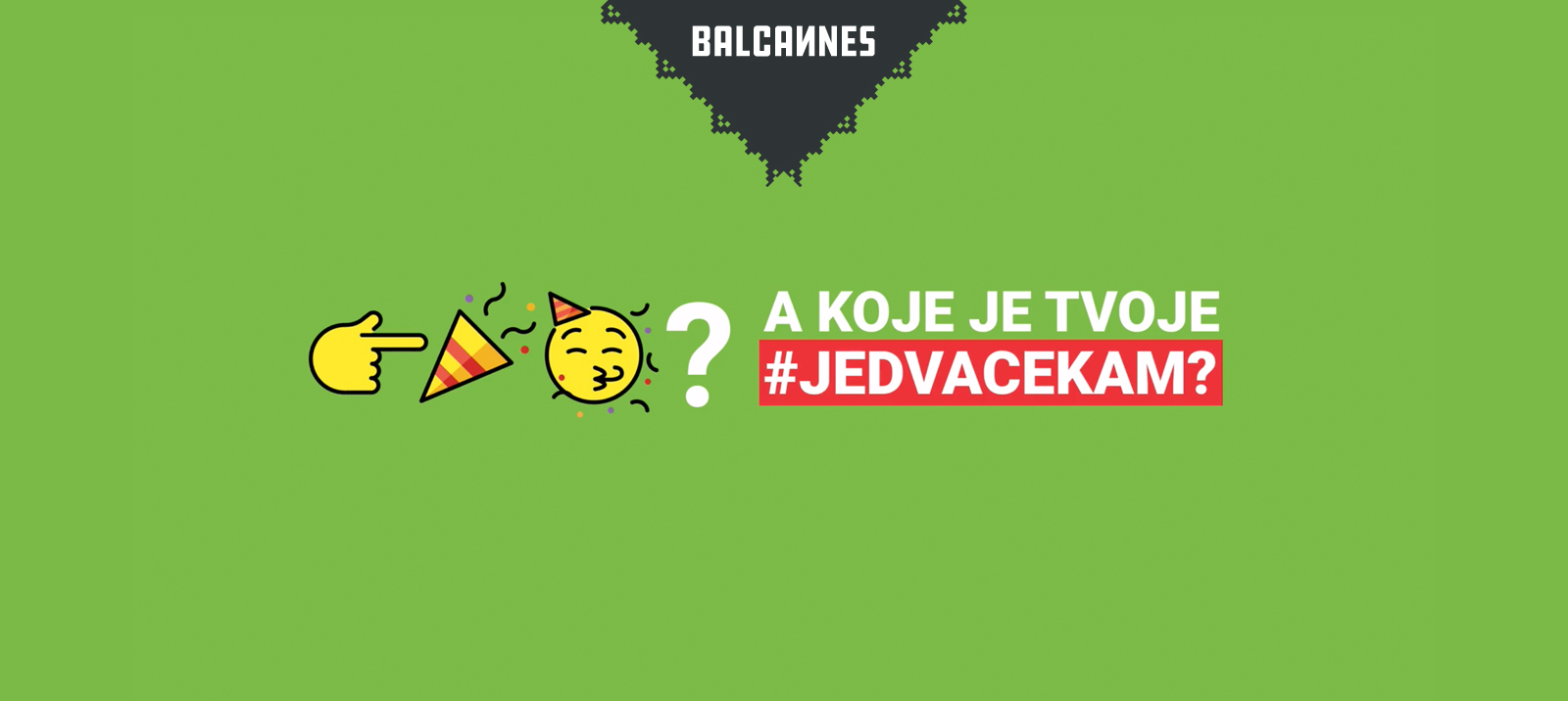 Sonda at Balcannes top 25 with #jedvacekam